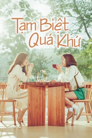 Tạm Biệt Quá Khứ